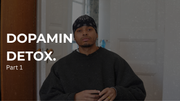 Dopamine Detox